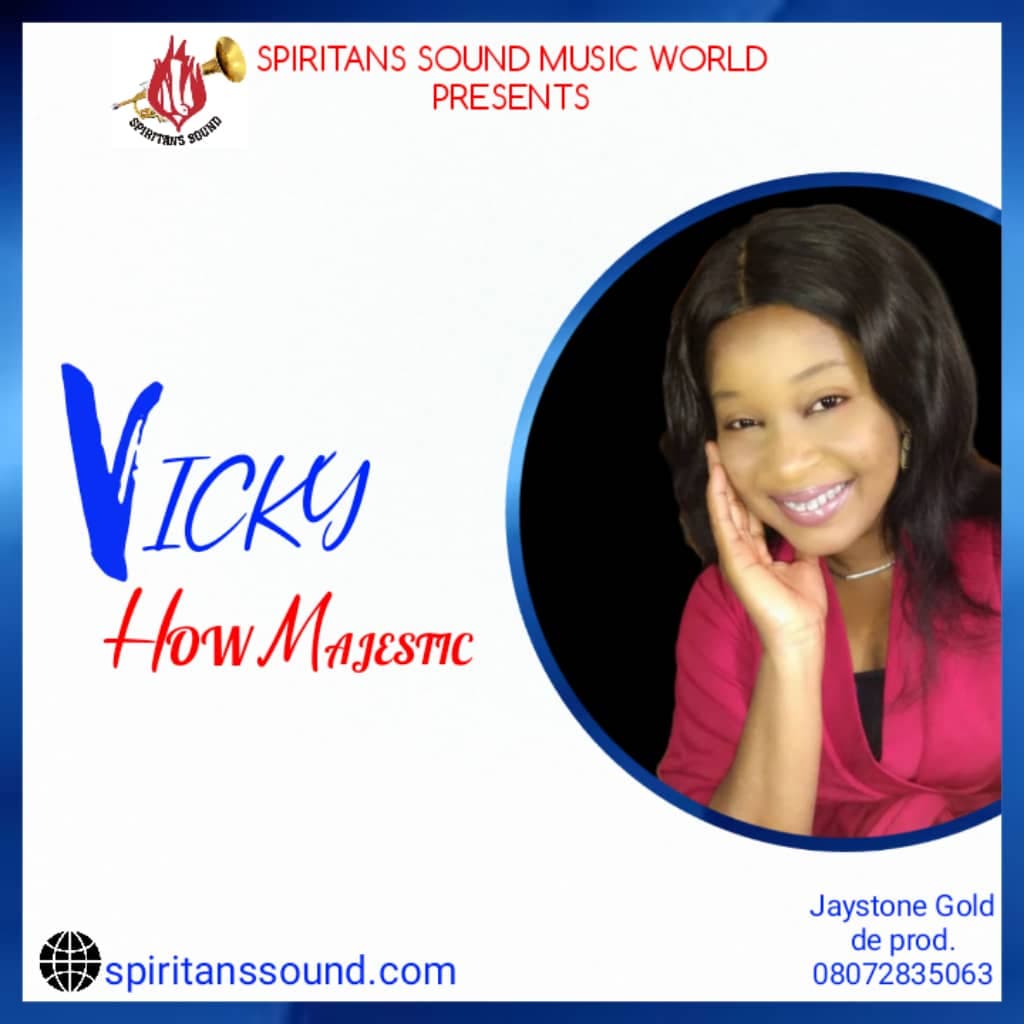 VICKY – HOW MAJESTIC