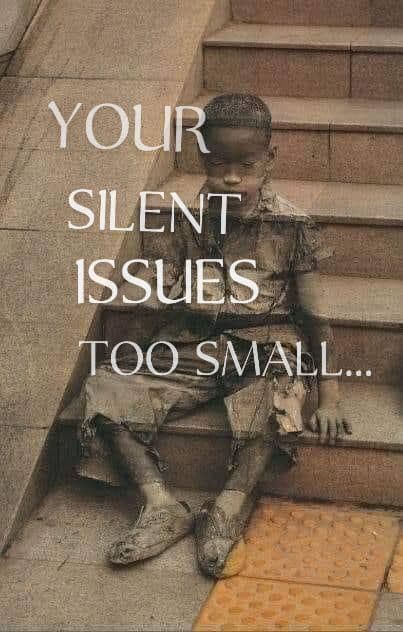 YOUR SILENT ISSUES TOO SMALL, Fr. Oluwafemi Victor Orilua CSSp.